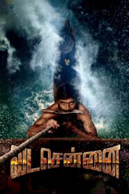 Vada Chennai – Chennai Central (2018) Hindi – Full Movie Download & Watch FREE – MOVIELOVERSBD.COM