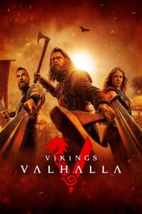 Vikings: Valhalla (2022-2024) Season 01-03 – Hindi/English – Full Series Download & Watch FREE – MOVIELOVERSBD.COM