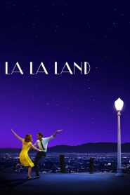 La La Land (2016) – Full Movie Download & Watch FREE – MOVIELOVERSBD.COM
