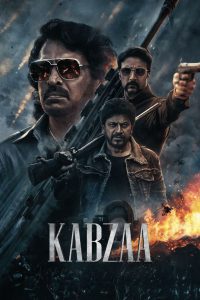 Kabzaa (2023) Hindi + Kannada – Full Movie Download & Watch FREE – MOVIELOVERSBD.COM