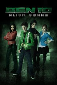 Ben 10: Alien Swarm (2009) Hindi/English – Full Movie Download & Watch FREE – MOVIELOVERSBD.COM