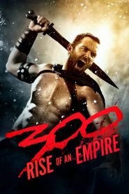 300: Rise of an Empire (2014) Hindi/English – Full Movie Download & Watch FREE – MOVIELOVERSBD.COM