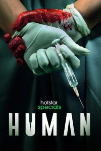 Human (2022) Season 01 – Full Movie Download & Watch FREE – MOVIELOVERSBD.COM