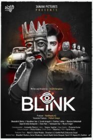 Blink (2024) Hindi/Kannada Dual Audio – Full Movie Download & Watch FREE – MOVIELOVERSBD.COM