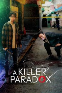 A Killer Paradox (2024) Season 01 – Hindi + English + Korean – Full Series Download & Watch FREE – MOVIELOVERSBD.COM