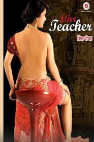 Miss Teacher (2016) – 🔞 – Full Movie Download & Watch FREE – MOVIELOVERSBD.COM