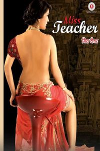 Miss Teacher (2016) – 🔞 – Full Movie Download & Watch FREE – MOVIELOVERSBD.COM