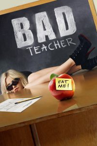 Bad Teacher (2011) HD – Watch Only – Full Movie Watch FREE – MOVIELOVERSBD.COM