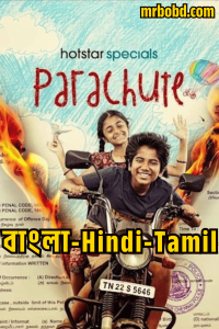 Parachute (2024) Season 01 – Bangla/Hindi/Tamil – Full Series Download & Watch FREE – MOVIELOVERSBD.COM