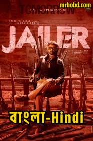 Jailer (2023) Bangla/Hindi Dubbed – Full Movie Download & Watch FREE – MOVIELOVERSBD.COM