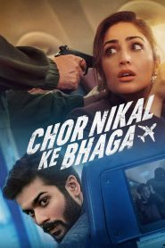 Chor Nikal Ke Bhaga (2023) – Full Movie Download & Watch FREE – MOVIELOVERSBD.COM