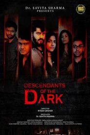 Descendants of the Dark (2023) Hindi – Full Movie Download & Watch FREE – MOVIELOVERSBD.COM