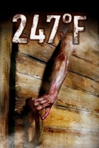 247°F – 247 Degrees Fahrenheit (2011) English – Full Movie Download & Watch FREE – MOVIELOVERSBD.COM