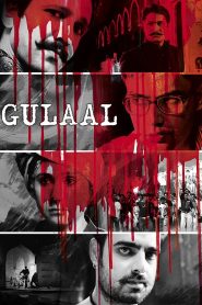 Gulaal (2009) – Full Movie Download & Watch FREE – MOVIELOVERSBD.COM