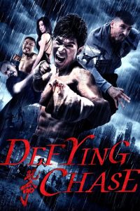 Defying Chase (2018) Hindi + Chinese – Full Movie Download & Watch FREE – MOVIELOVERSBD.COM