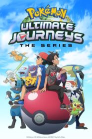 Pokémon: Ultimate Journeys (2021) Season 01 – Hindi/English – Pokemon – Full Series Download & Watch FREE – MOVIELOVERSBD.COM