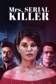 Mrs. Serial Killer (2020) – Full Movie Download & Watch FREE – MOVIELOVERSBD.COM