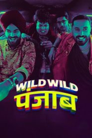 Wild Wild Punjab (2024) – Full HD – Full Movie Download & Watch FREE – MOVIELOVERSBD.COM