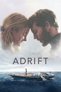 Adrift (2018) Hindi/English – Full Movie Download & Watch FREE – MOVIELOVERSBD.COM