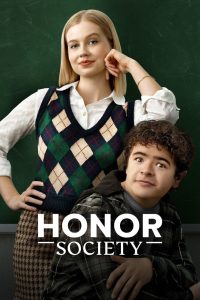 Honor Society (2022) English – Full Movie Download & Watch FREE – MOVIELOVERSBD.COM