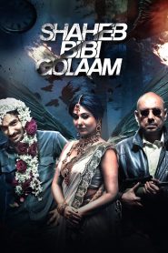 Shaheb Bibi Golaam (2016) – Full Movie Download & Watch FREE – MOVIELOVERSBD.COM