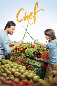 Chef (2017) – Full Movie Download & Watch FREE – MOVIELOVERSBD.COM