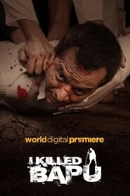 I Killed Bapu (2023) – Full Movie Download & Watch FREE – MOVIELOVERSBD.COM