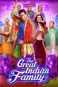 The Great Indian Family (2023) – Full Movie Download & Watch FREE – MOVIELOVERSBD.COM