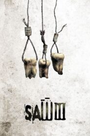 Saw III (2006) Hindi + English – Full Movie Download & Watch FREE – MOVIELOVERSBD.COM
