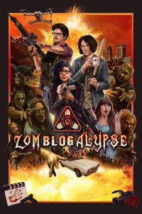 Zomblogalypse (2022) Dual Audio [Hindi-English] – Full Movie Download & Watch FREE – MOVIELOVERSBD.COM