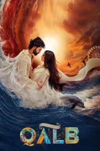 Qalb (2024) Hindi/Tamil/Telegu/Kanada/Malayalam with Bangla sub – Full Movie Download & Watch FREE – MOVIELOVERSBD.COM