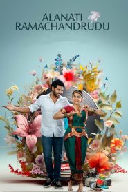 Alanaati Ramachandrudu (2024) Dual Audio [Hindi-Telugu] – Full Movie Download & Watch FREE – MOVIELOVERSBD.COM