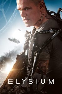 Elysium (2013) Hindi/English – Full Movie Download & Watch FREE – MOVIELOVERSBD.COM