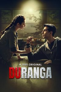 Duranga (2022-2023) Season 01-02 – Full Series Download & Watch FREE – MOVIELOVERSBD.COM