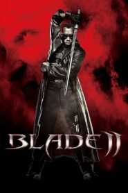 Blade 2 (2002) Hindi + English – Full Movie Download & Watch FREE – MOVIELOVERSBD.COM