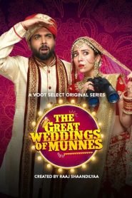 The Great Weddings of Munnes (2022) Season 01 – Full Series Download & Watch FREE – MOVIELOVERSBD.COM