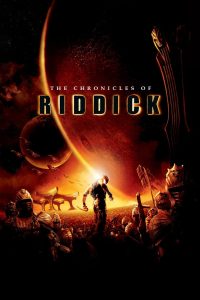 The Chronicles of Riddick (2004) English – Full Movie Download & Watch FREE – MOVIELOVERSBD.COM