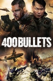 400 Bullets (2021) English – Full Movie Download & Watch FREE – MOVIELOVERSBD.COM