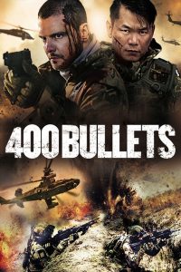 400 Bullets (2021) English – Full Movie Download & Watch FREE – MOVIELOVERSBD.COM