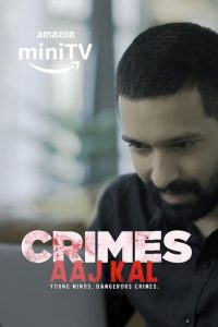 Crimes Aaj Kal (2023-2024) Season 01-03 – Full Series Download & Watch FREE – MOVIELOVERSBD.COM