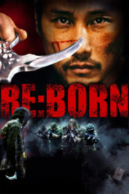 RE:BORN (2016) English/Japanese – Full Movie Download & Watch FREE – MOVIELOVERSBD.COM