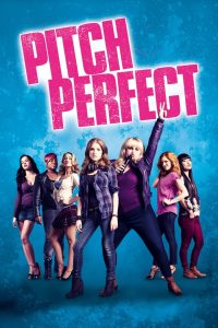 Pitch Perfect (2012) Hindi + English – Full Movie Download & Watch FREE – MOVIELOVERSBD.COM