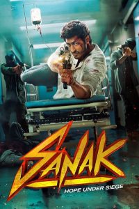 Sanak (2021) – Full Movie Download & Watch FREE – MOVIELOVERSBD.COM