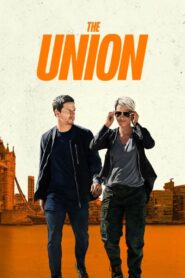 The Union (2024) Hindi + English – Full Movie Download & Watch FREE – MOVIELOVERSBD.COM