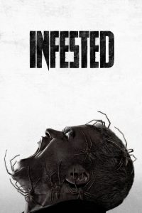 Spiders – Infested/Vermines (2023) Hindi/French Dual – Full Movie Download & Watch FREE – MOVIELOVERSBD.COM