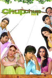 Chup Chup Ke (2006) – Full Movie Download & Watch FREE – MOVIELOVERSBD.COM