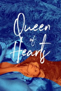 Queen of Hearts (2019) Spanish – 🔞 – Full Movie Download & Watch FREE – MOVIELOVERSBD.COM