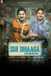 Sui Dhaaga – Made in India (2018) – Full Movie Download & Watch FREE – MOVIELOVERSBD.COM