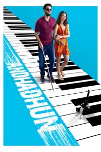 Andhadhun (2018) – Full Movie Download & Watch FREE – MOVIELOVERSBD.COM