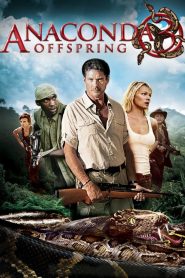 Anaconda 3: Offspring (2008) Hindi + English – Full Movie Download & Watch FREE – MOVIELOVERSBD.COM